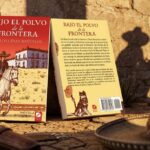 Carlos César Bañuelos lleva la frontera a la novela Novelas de Carlos César Bañuelos